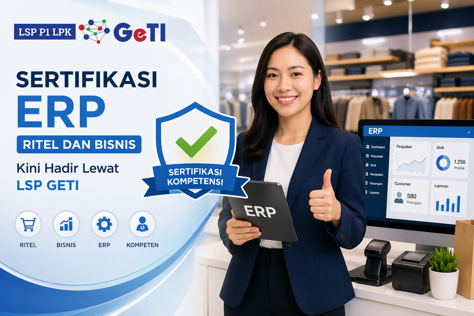 LSP Geti - Sertifikasi ERP Ritel dan Bisnis Kini Hadir Lewat LSP GETI
